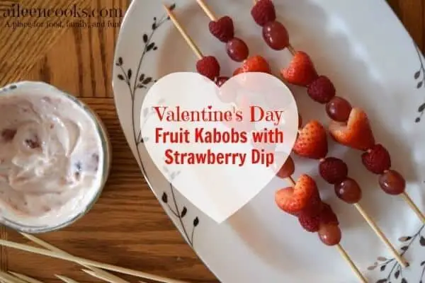 Valentine’s Day Fruit Kabobs