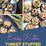 Keto Spicy Turkey Stuffed Mushrooms