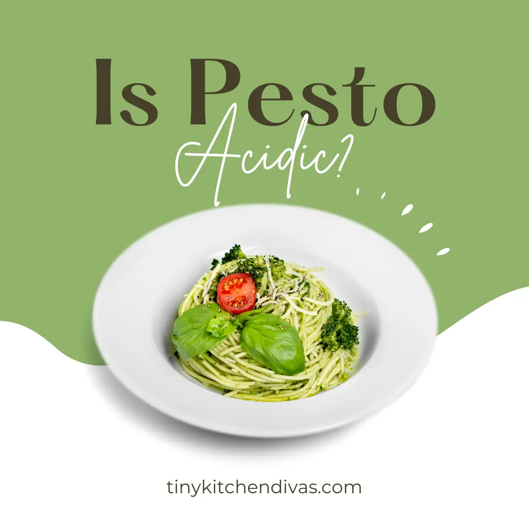 Is Pesto Acidic?